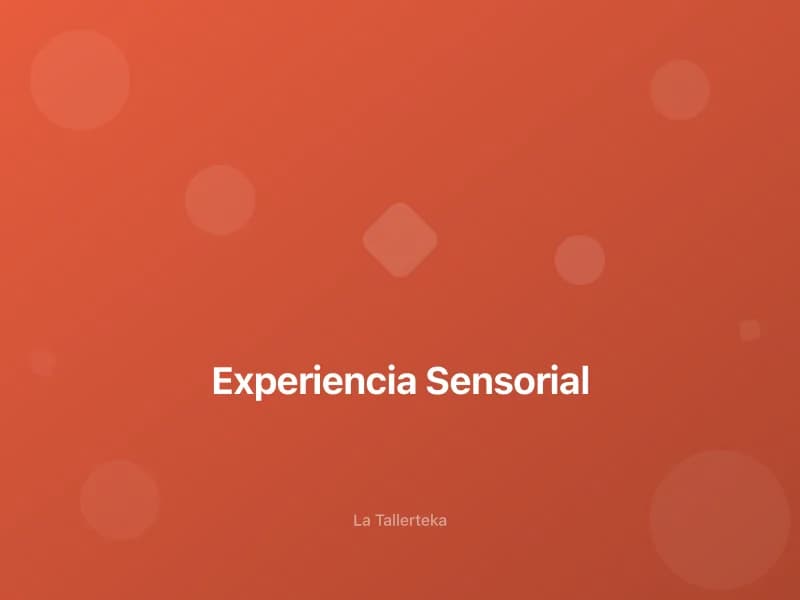 Experiencia sensorial. Bajo el Mar